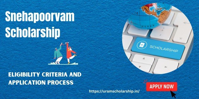 About Snehapoorvam Scholarship Scheme