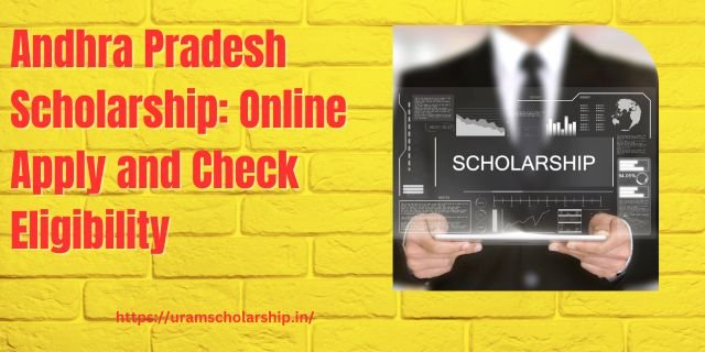 Andhra Pradesh Scholarship