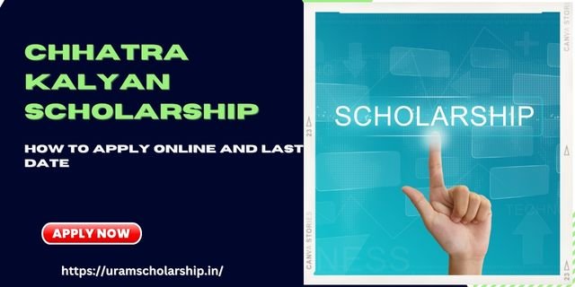 Chhatra Kalyan Scholarship