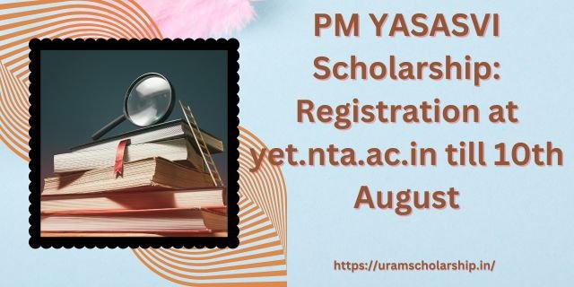 PM YASASVI Scholarship