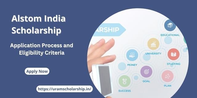 Alstom India Scholarship
