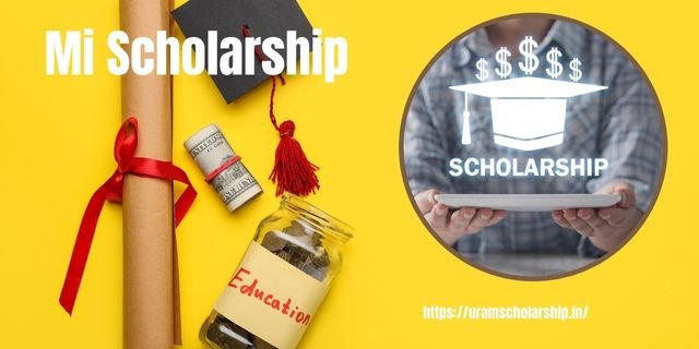 Mi Scholarship 