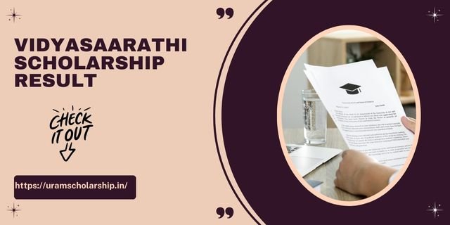 Vidyasaarathi Scholarship Result 