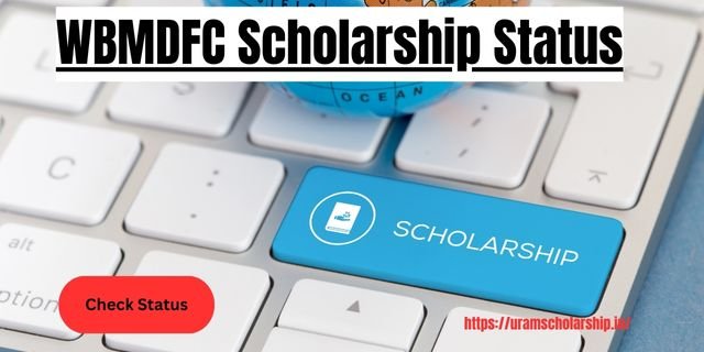 WBMDFC Scholarship Status