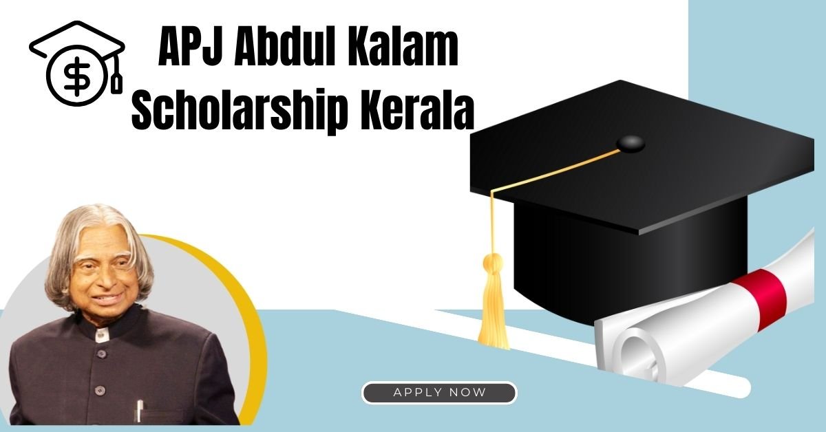 APJ Abdul Kalam Scholarship Kerala