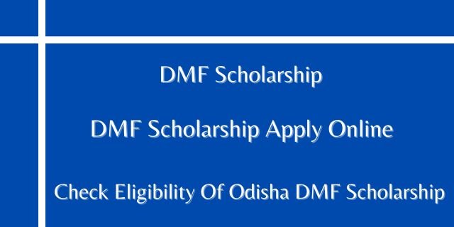 DMF Scholarship