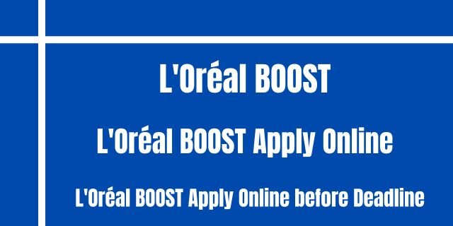  L'Oréal BOOST Apply Online