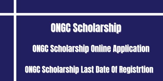 ONGC Scholarship 