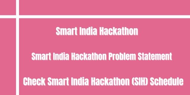 Smart India Hackathon 