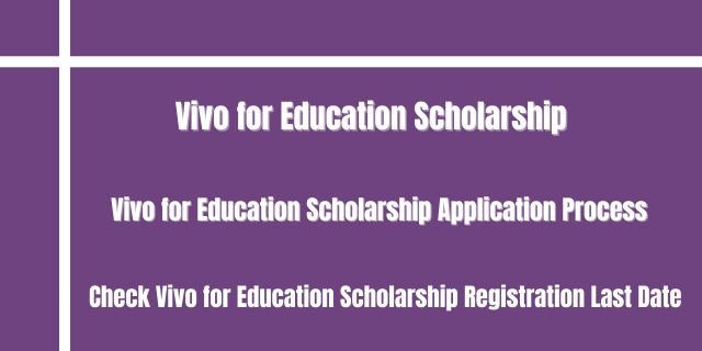 Vivo for Education Scholarship