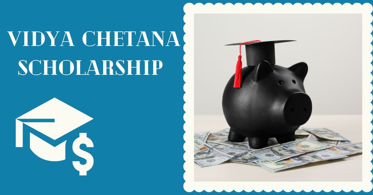 Vidya Chetana Scholarship