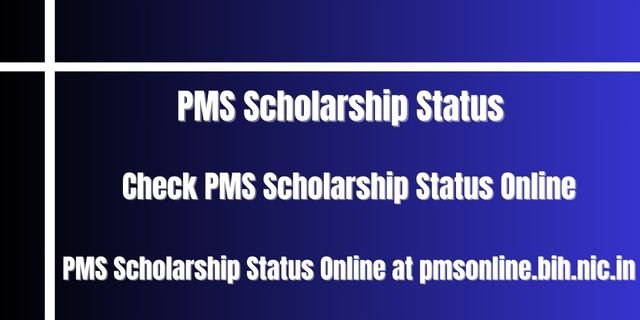 PMS Scholarship Status 
