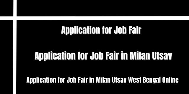 Application for Job Fair in Milan Utsav  