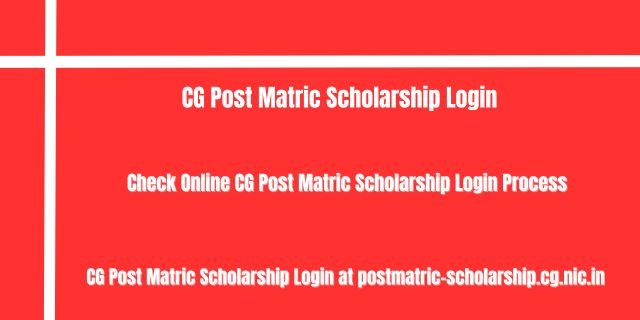 CG Post Matric Scholarship Login