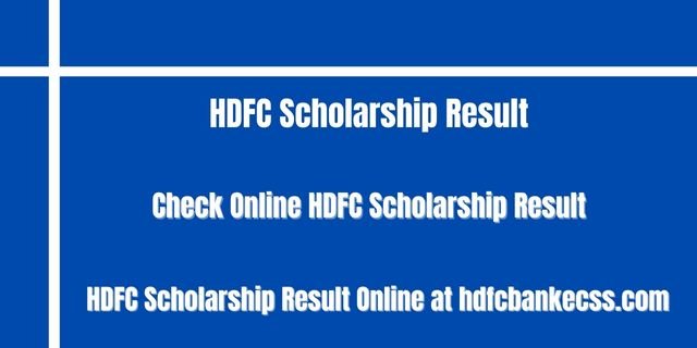 HDFC Scholarship Result