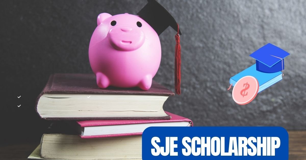 SJE Scholarship
