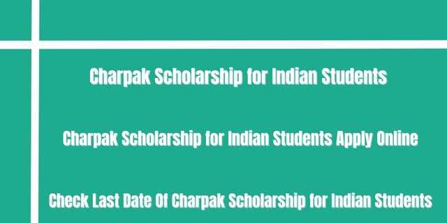 Charpak Scholarship for Indian Students c