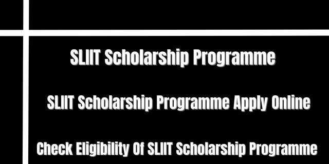 SLIIT Scholarship Programme