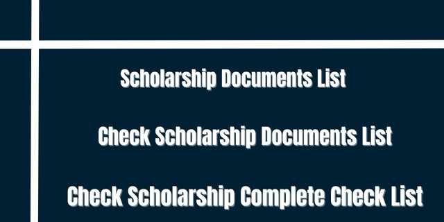 Scholarship Documents List  