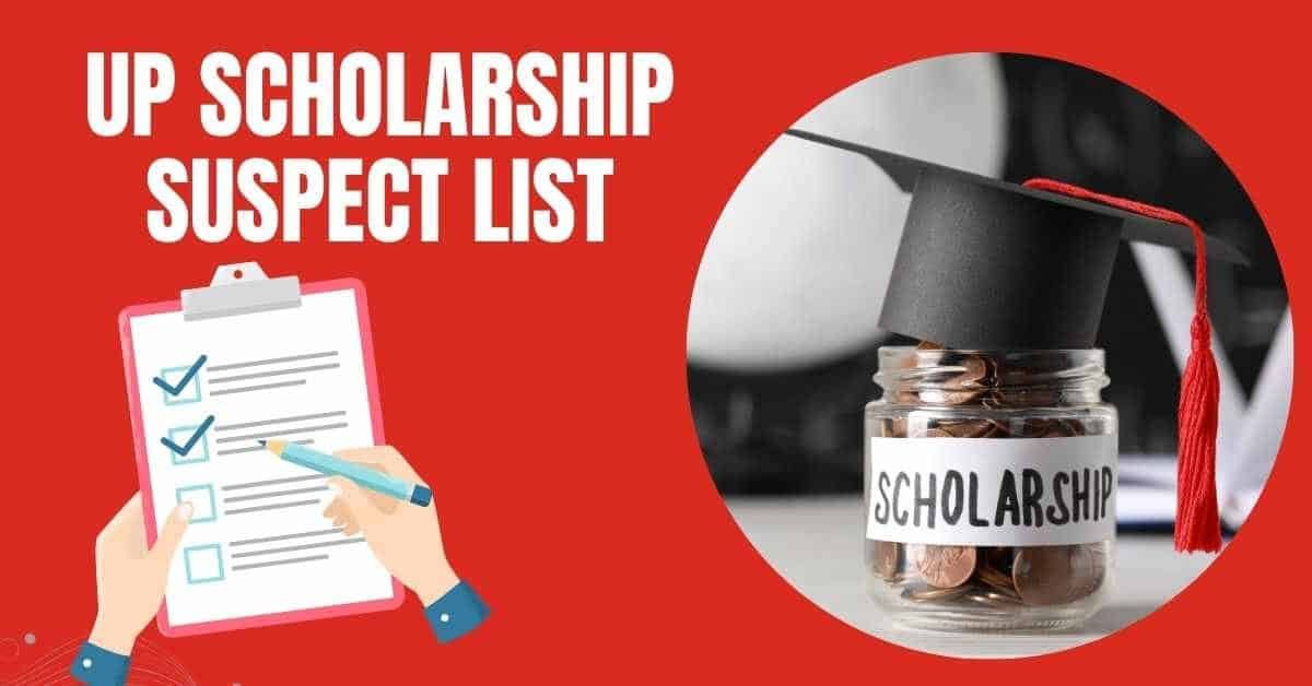 UP Scholarship Suspect List