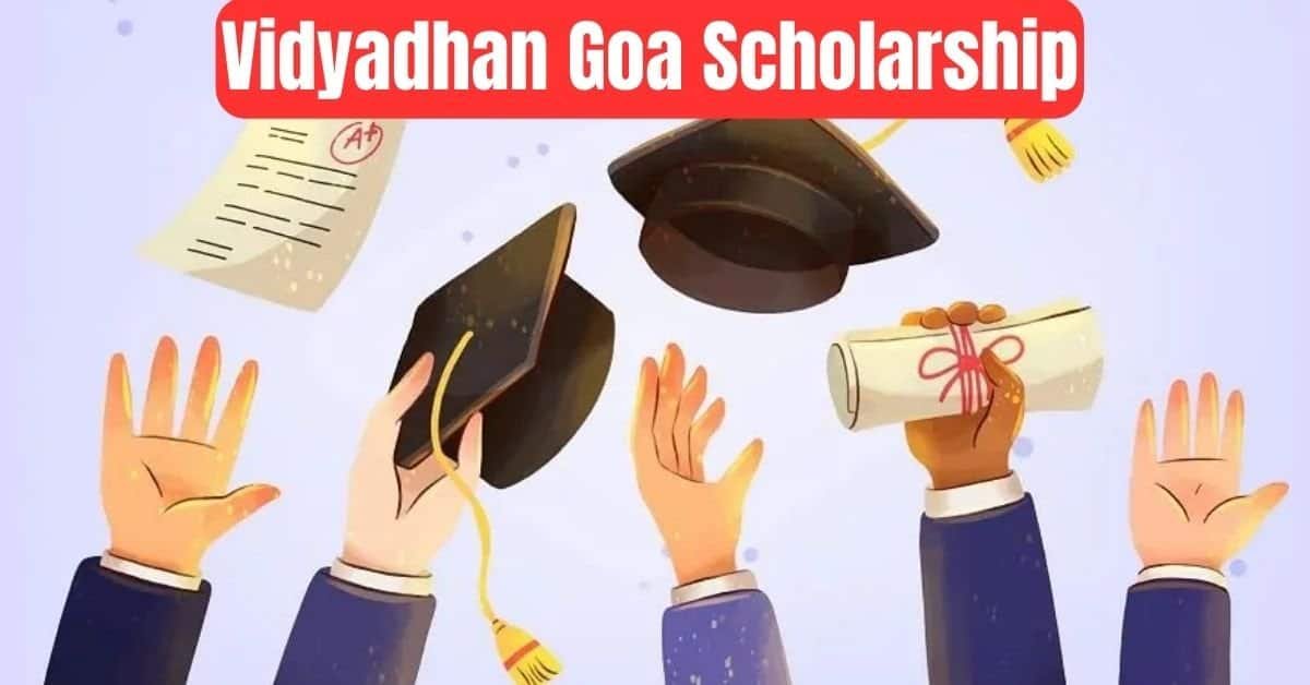 Vidyadhan Goa Scholarship